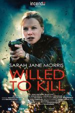 Watch Willed to Kill Freemovieswatch