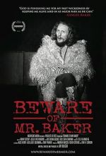 Watch Beware of Mr. Baker Freemovieswatch
