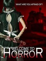 Watch Welcome to Horror Freemovieswatch