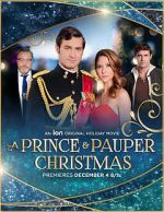 Watch A Prince and Pauper Christmas Freemovieswatch