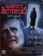 Watch Klaus Eats Butterflies (Short 2020) Freemovieswatch