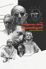 Watch The Unknown Man of Shandigor Freemovieswatch