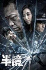 Watch Half Mirror Freemovieswatch