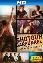 Watch Shotgun Garfunkel Freemovieswatch