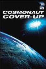 Watch The Cosmonaut Cover-Up Freemovieswatch