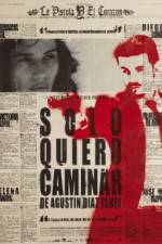Watch Solo quiero caminar Freemovieswatch