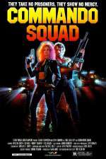 Watch Commando Squad Freemovieswatch