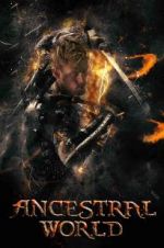 Watch Ancestral World Freemovieswatch