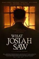 Watch What Josiah Saw Freemovieswatch