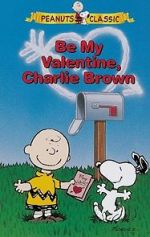 Watch Be My Valentine, Charlie Brown Freemovieswatch