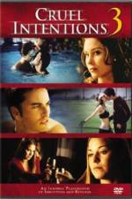 Watch Cruel Intentions 3 Freemovieswatch