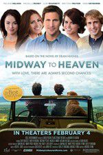 Watch Midway to Heaven Freemovieswatch
