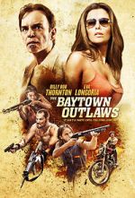 Watch The Baytown Outlaws Freemovieswatch