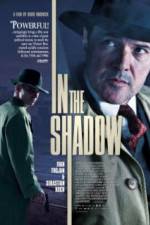 Watch In the Shadow Freemovieswatch
