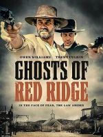 Watch Ghosts of Red Ridge Freemovieswatch