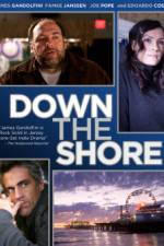 Watch Down the Shore Freemovieswatch