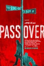 Watch Pass Over Freemovieswatch