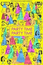 Watch Party Time Party Time Freemovieswatch