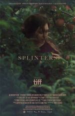 Watch Splinters Freemovieswatch