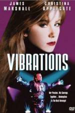 Watch Vibrations Freemovieswatch