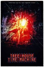 Watch Tree House Time Machine Freemovieswatch