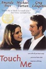 Watch Touch Me Freemovieswatch