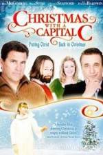 Watch Christmas with a Capital C Freemovieswatch