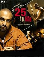 Watch 25 to Life Freemovieswatch