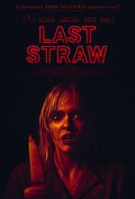 Watch Last Straw Freemovieswatch