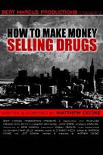 Watch How to Make Money Selling Drugs Freemovieswatch