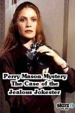 Watch A Perry Mason Mystery: The Case of the Jealous Jokester Freemovieswatch