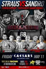 Watch Bellator Fighting Championships 68 Marlon Sandro vs. Daniel Straus Freemovieswatch