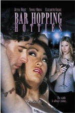 Watch Bar Hopping Hotties Freemovieswatch