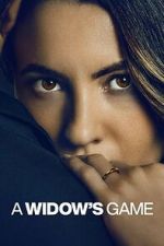 Watch A Widow\'s Game Freemovieswatch