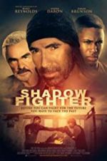 Watch Shadow Fighter Freemovieswatch