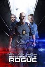 Watch Detective Knight: Rogue Freemovieswatch