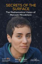 Watch Secrets of the Surface: The Mathematical Vision of Maryam Mirzakhani Freemovieswatch