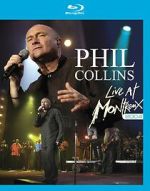 Watch Phil Collins: Live at Montreux 2004 Freemovieswatch
