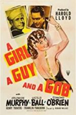 Watch A Girl, a Guy, and a Gob Freemovieswatch