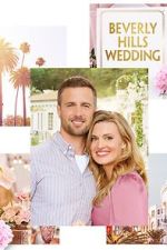 Watch Beverly Hills Wedding Freemovieswatch