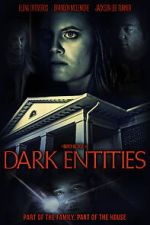 Watch Dark Entities Freemovieswatch