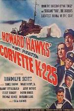 Watch Corvette K-225 Freemovieswatch