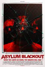 Watch Asylum Blackout Freemovieswatch