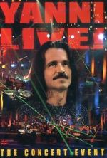 Watch Yanni Live! The Concert Event (TV Special 2006) Freemovieswatch