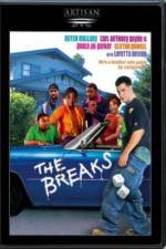 Watch The Breaks Freemovieswatch