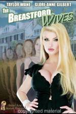 Watch The Breastford Wives (Adult) Freemovieswatch