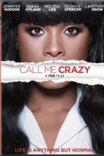 Watch Call Me Crazy: A Five Film Freemovieswatch