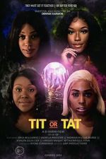 Watch Tit or Tat Freemovieswatch