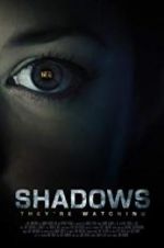 Watch Shadows Freemovieswatch