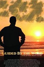 Watch Guided by the Word Freemovieswatch
